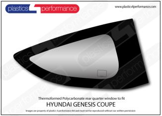 HYUNDAI - Genesis Coupe - Lexan Polycarbonate right rear quarter window