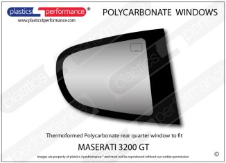 MASERATI - 3200 GT - Lexan Polycarbonate right rear quarter window