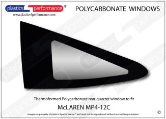 McLAREN MP4-12C - Lexan Polycarbonate left rear quarter window