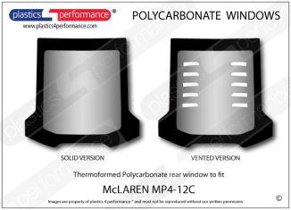 McLAREN MP4-12C - Lexan Polycarbonate rear screen