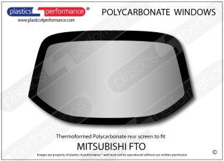 MITSUBISHI - FTO - Lexan Polycarbonate rear screen