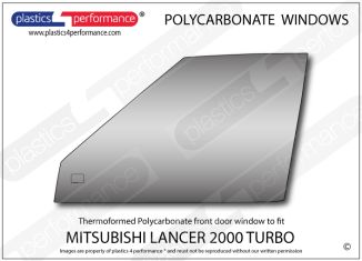 MITSUBISHI - Lancer 2000 Turbo - Lexan Polycarbonate left front door window