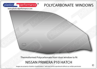 NISSAN - Primera P10 Hatchback - Lexan Polycarbonate right front door window