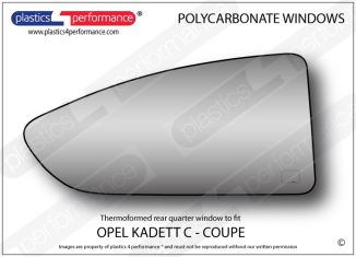 OPEL - Kadett C Coupe - Lexan Polycarbonate right rear quarter window