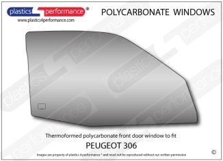 PEUGEOT - 306 - Lexan Polycarbonate right hand front door window