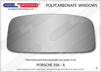 PORSCHE - 356 A - Lexan Polycarbonate rear screen