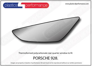 PORSCHE - 928 - Lexan Polycarbonate right rear quarter window