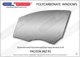 PROTON - IRIZ R5 - Lexan Polycarbonate left front door window
