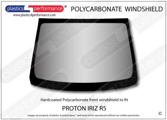 PROTON - IRIZ R5 - Hardcoated Lexan Polycarbonate front windscreen