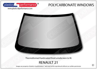RENAULT - 21 - Hardcoated Lexan Polycarbonate Front windscreen