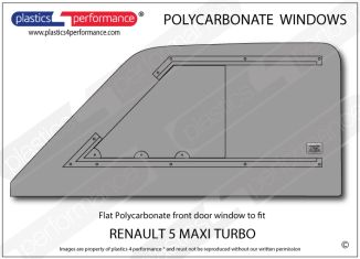 RENAULT - 5 Maxi Turbo - Lexan Polycarbonate left front door window
