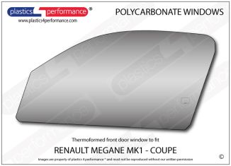 RENAULT - Megane Coupe MK1 - Lexan Makrolon Polycarbonate left hand front door window