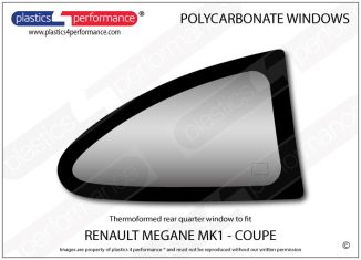 RENAULT - Megane Coupe MK1 - Lexan Polycarbonate right rear quarter window