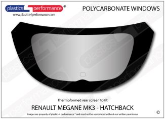 RENAULT - Megane MK3 - Lexan Polycarbonate rear screen