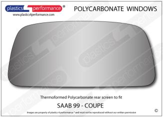 SAAB - 99 Coupe - Lexan Polycarbonate rear screen