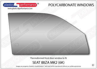 SEAT - Ibiza Mk2 6K - Lexan Polycarbonate right front door window