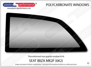 SEAT - Ibiza Mk2 (6K2) - Lexan Polycarbonate left rear quarter window