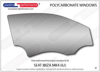 SEAT - Ibiza MK4 (6J) - Lexan Polycarbonate right front door window