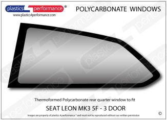 SEAT - Leon MK3 5F 3dr - Lexan Polycarbonate left rear quarter window