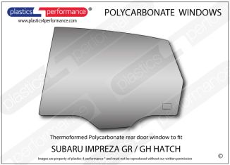 SUBARU - Impreza GR / GH - Lexan Polycarbonate left rear door window