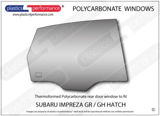 SUBARU - Impreza GR / GH - Lexan Polycarbonate right rear door window