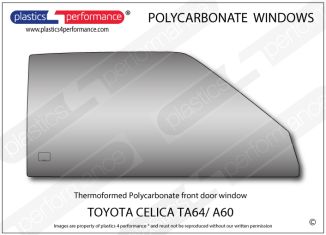 TOYOTA Celica TA64/ A60 - Lexan Polycarbonate right front door window