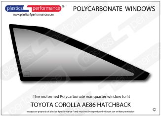 TOYOTA - AE86 - 3dr Hatch - Lexan Polycarbonate left rear quarter window