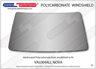 VAUXHALL - Nova - Hardcoated Lexan Polycarbonate front windscreen