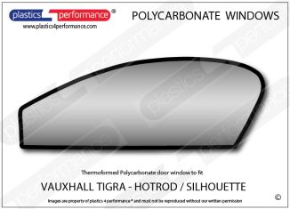 VAUXHALL/ NATIONAL - Tigra Hotrod - Lexan Polycarbonate left front door window