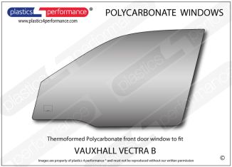 VAUXHALL - Vectra B Hatchback - Lexan Polycarbonate left front door window