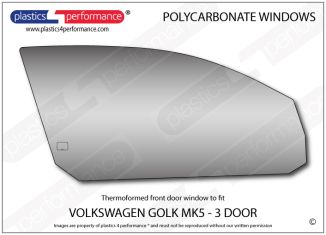 VOLKSWAGEN - Golf Mk5 - Lexan Polycarbonate right front door window