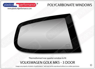 VOLKSWAGEN - Golf Mk5 - Lexan polycarbonate right hand rear quarter window