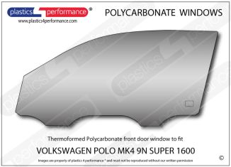 VOLKSWAGEN - Polo MK4 9N Super 1600 - Lexan Polycarbonate left front door window